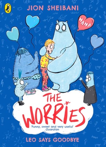 The Worries: Leo Says Goodbye 