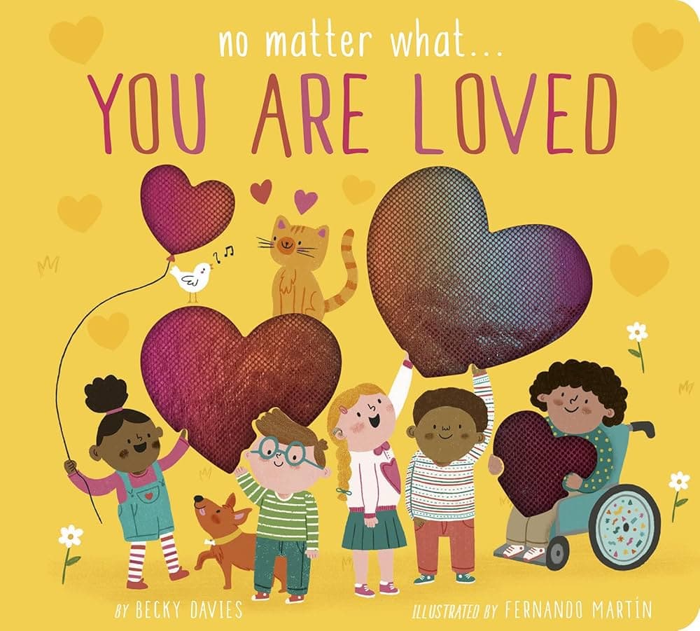 \nNo Matter What...You Are Loved\n - Cover