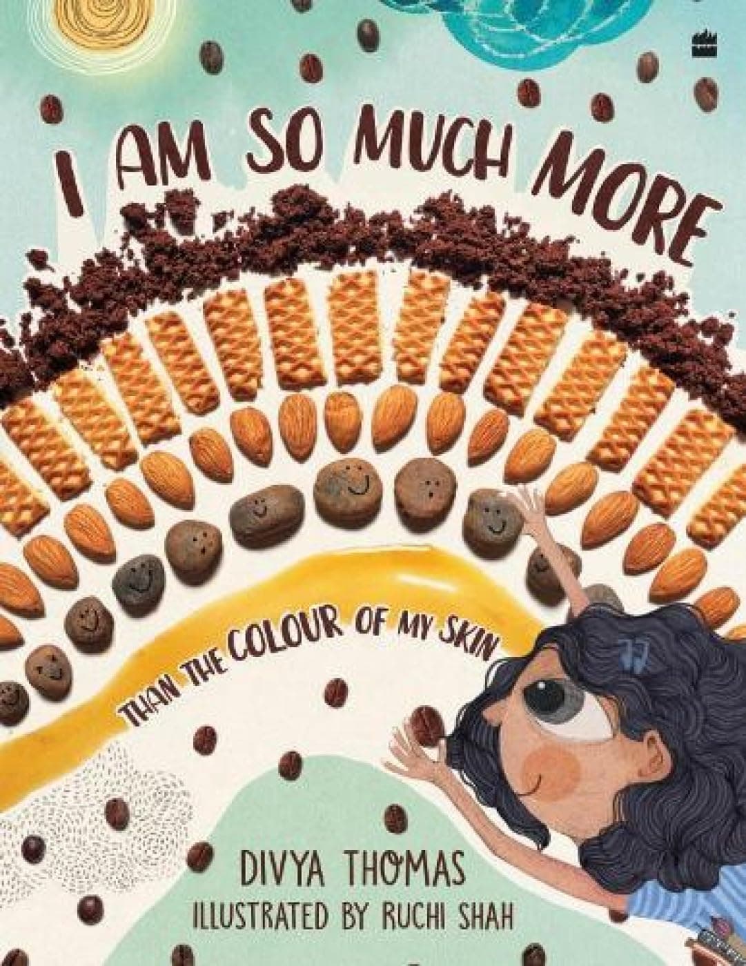 I am so much more than the colour of my skin - Cover