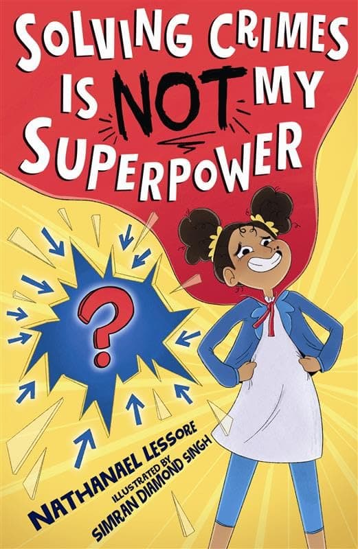 Solving Crimes is Not my Superpower - Cover