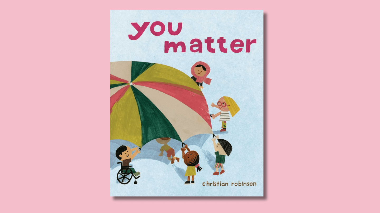 The cover of You Matter shows a diverse group of 5 children each holding onto a corner of a colourful parachute. 