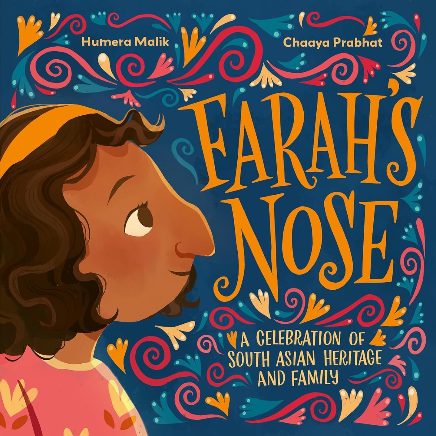 Farah's Nose: A Celebration of South Asian Heritage and Family - Cover
