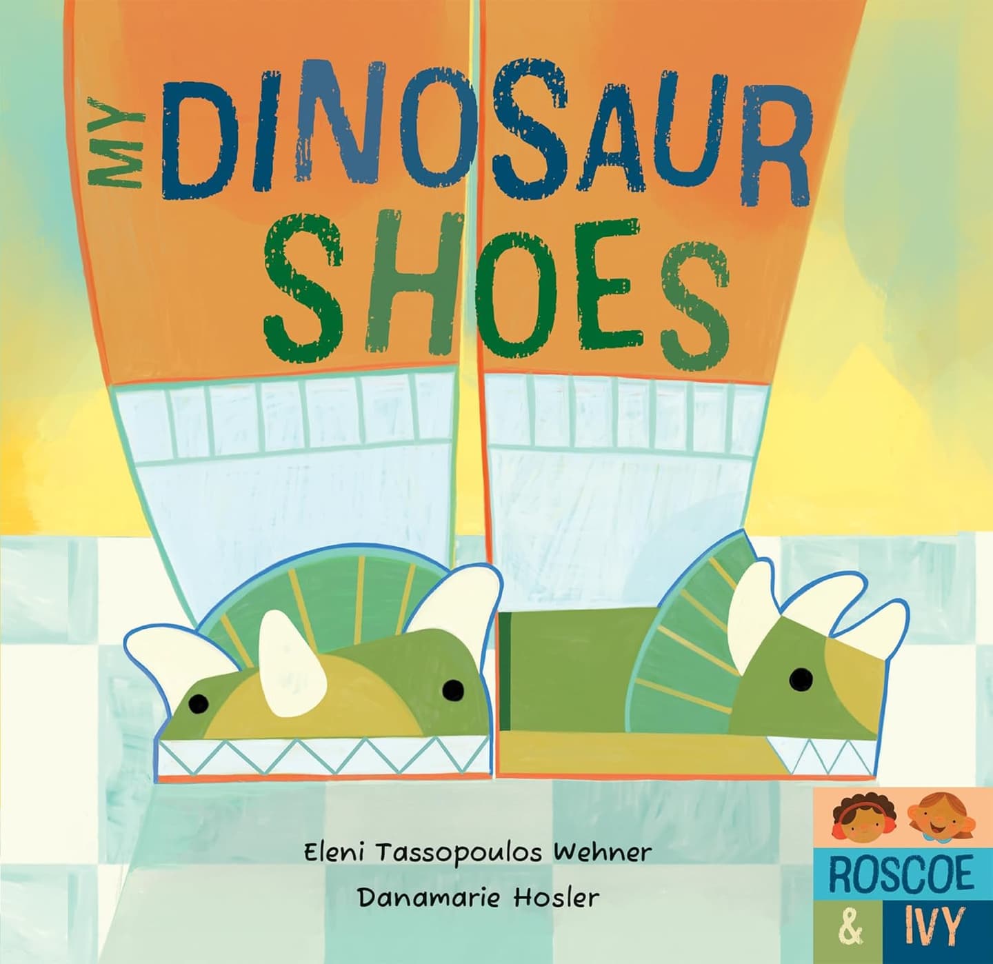 Roscoe and Ivy: My Dinosaur Shoes - Cover