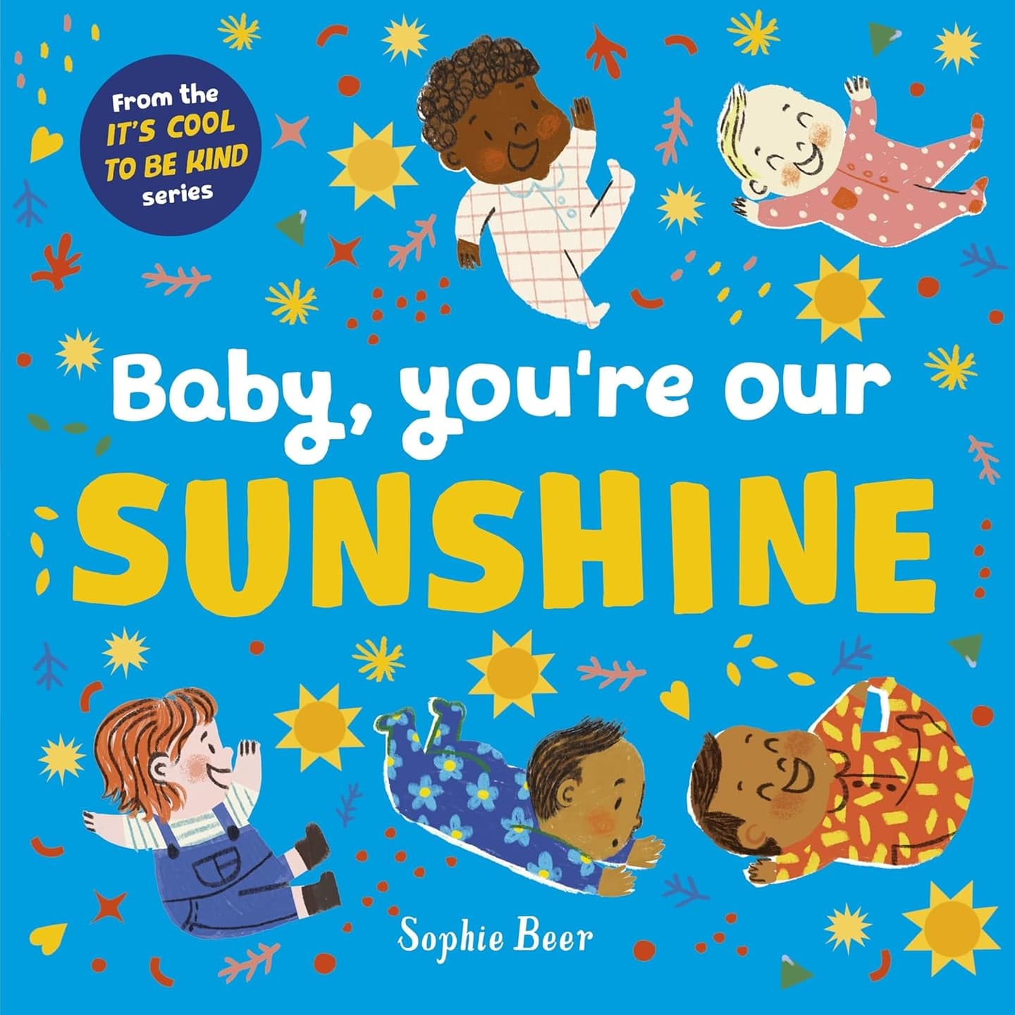 Baby You're Our Sunshine - Cover