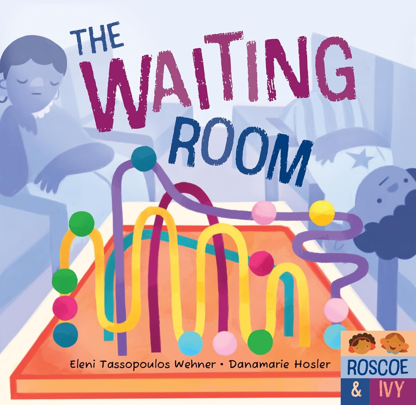 Roscoe and Ivy: The Waiting Room - Cover