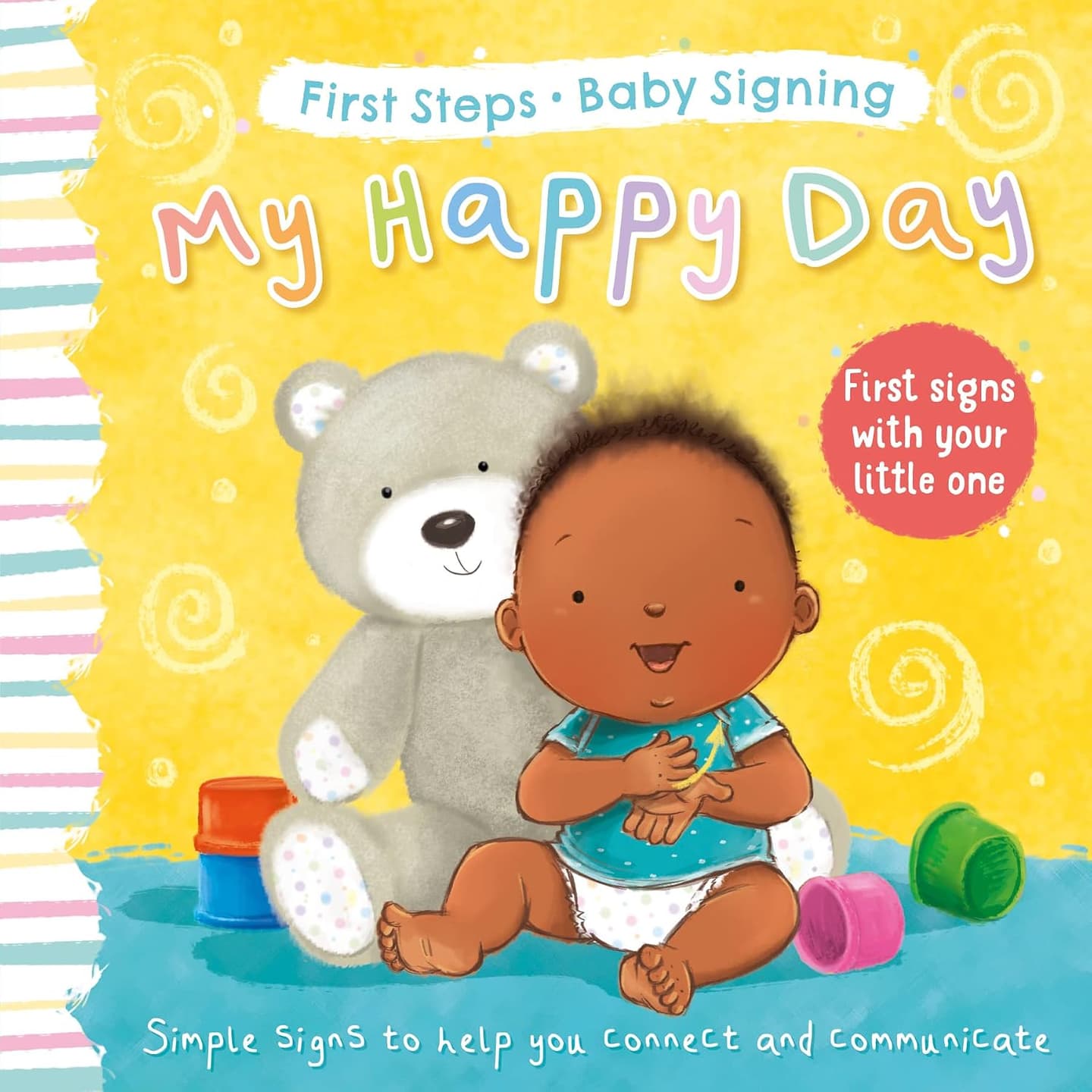First Steps Baby Signing: My Happy Day