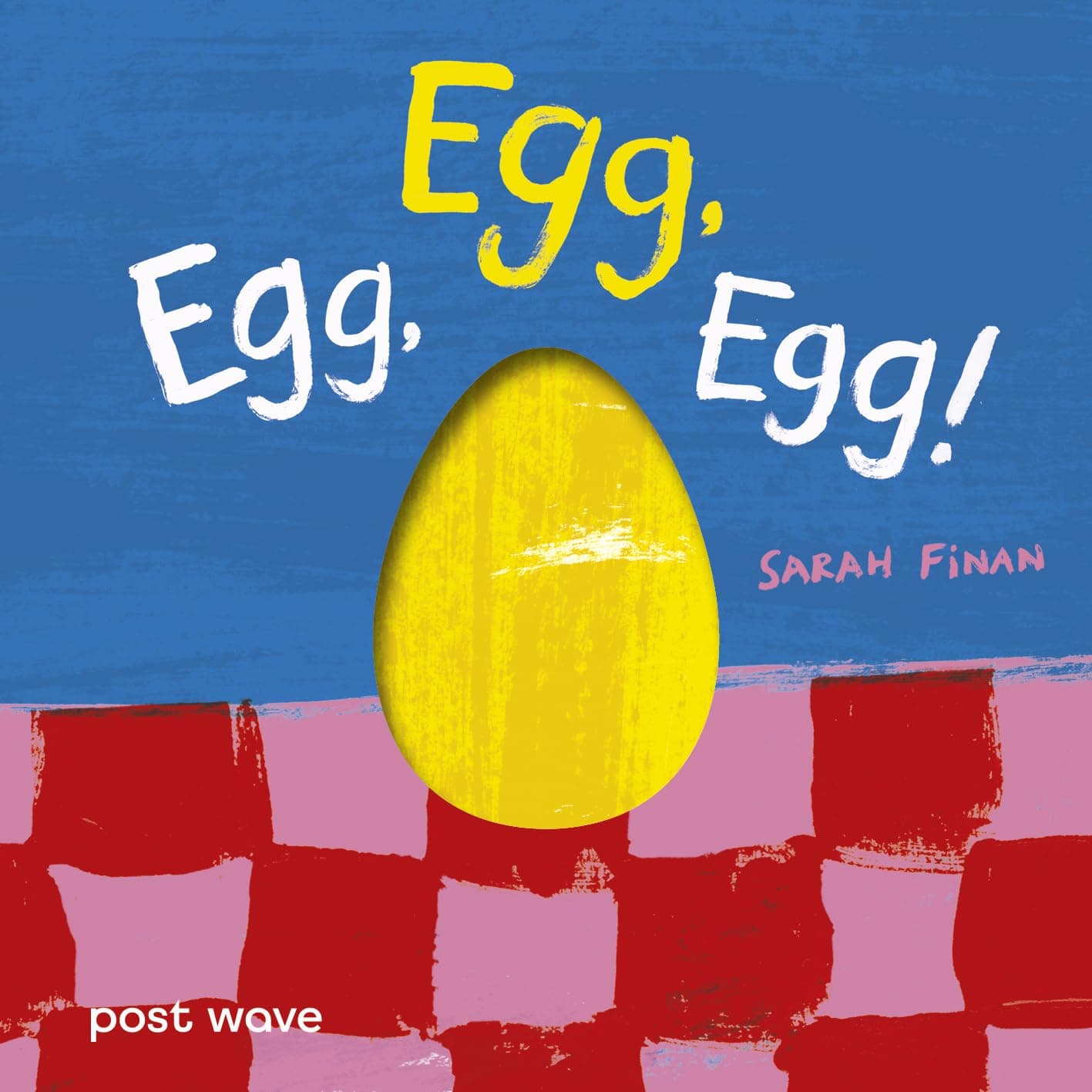 Egg, Egg, Egg! 