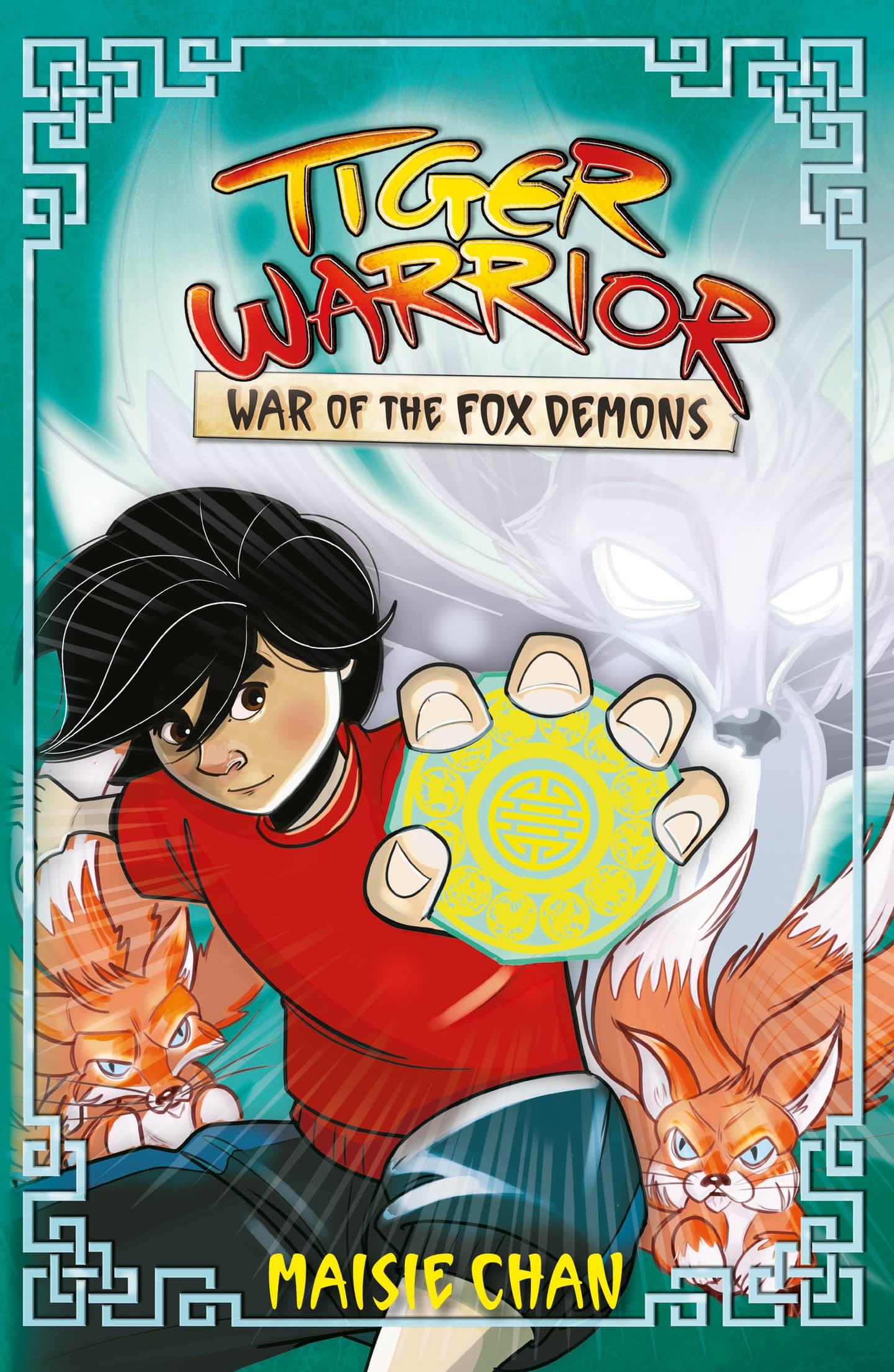 Tiger Warriors: War of the Fox Demons - cover