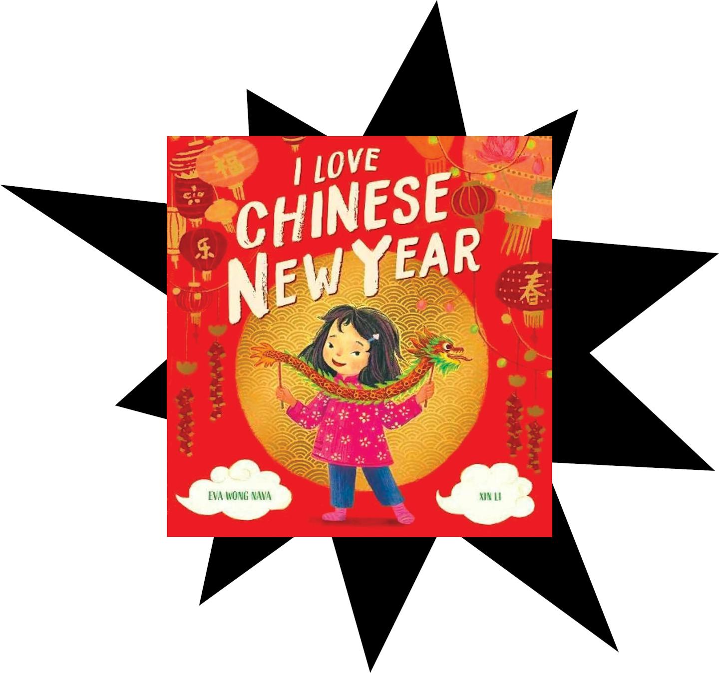 The book jacket of \nI Love Chinese New Year \nis shown superimposed over a graphic of a black comic-style star shape 
